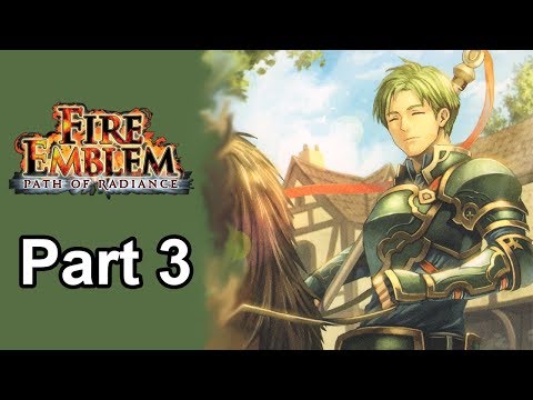 Let's Play Fire Emblem Path of Radiance Part 3 Chapter 2 Rescue