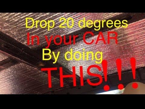 Heat Insulation Drops Temps 20 Degrees in YOUR CAR! HERES HOW FOR $20 for your Chevy Nova or any Car
