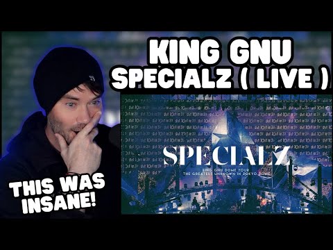 Metal Vocalist Reacts - King Gnu - SPECIALZ (King Gnu Dome Tour THE GREATEST UNKNOWN at TOKYO DOME)