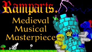 Ramparts A musical medieval masterpiece