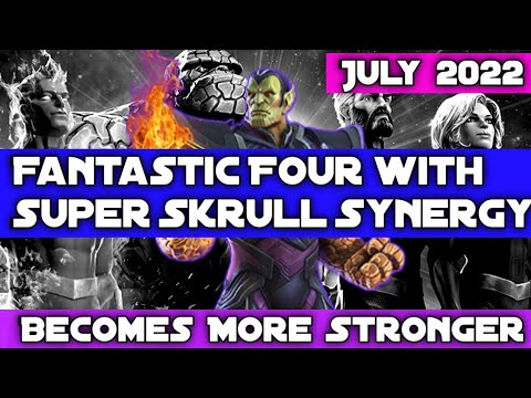 MCOC Fantastic Four Team With Super Skrull Synergy || Marvel Contest of Champions || Synergies 2022