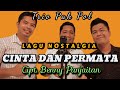 ❤️Trio Pak Pol - Cinta Dan Permata (Trio Ambisi) |Cipt Benny Panjaitan| Cover