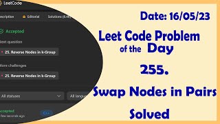 YouTube video '24 || Swap Nodes in Pairs || C++ || Leetcode Daily Challenge'