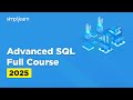Advanced SQL Full Course | SQL Advance Functions | Advanced SQL Tutorial for Beginners | Simplilearn