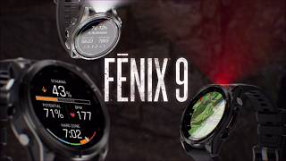 fenix 9 Has Arrived | Garmin