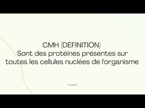 l'immunologie- le complexe majeur d'histocompabilité (CMH)
