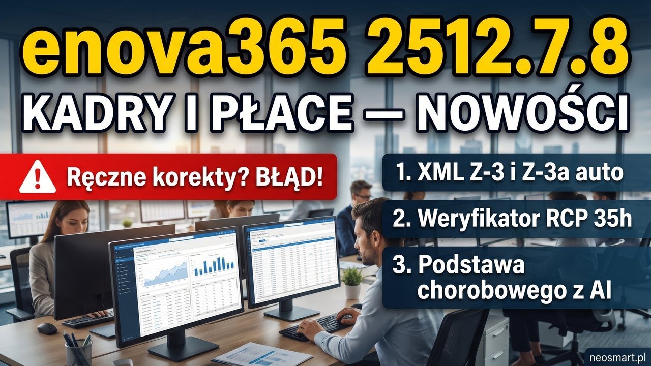 enova365 2512.7.8 – Kadry i Płace: kluczowe nowości