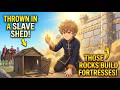 Nobles Called Their 10 Year Old The WEAKEST Mage Now The KING Needs The 6 000 Rocks Only He Makes