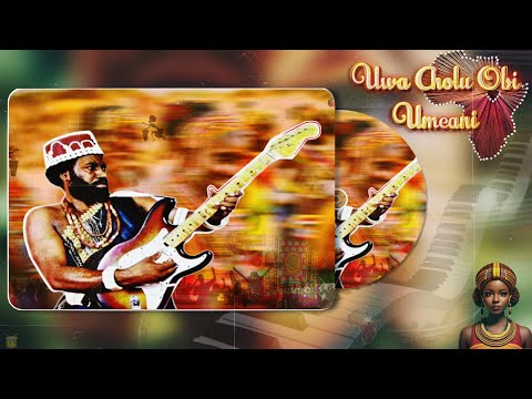 Chief Oliver De Coque - Uwa Cholu Obi Umeani (Official Audio)