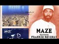 ☆☆ Maze featuring Frankie Beverly - We Are One ☆☆ | Lyrics Video ✨️🎶