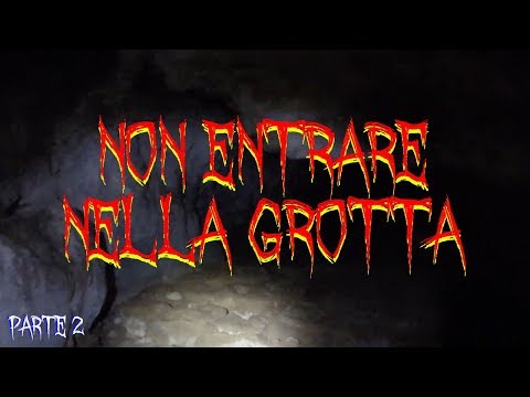 Non entrare nella grotta - Parte 2 - Racconti Horror 81