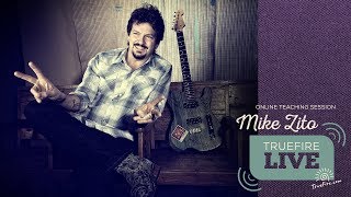 TrueFire Live: Mike Zito