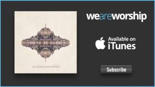 All Sons & Daughters - My Roving Heart (Commentary)