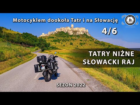 Slovakia, Low Tatras and Slovak Paradise - Around the Tatras and to Slovakia by motorcycle, part ...