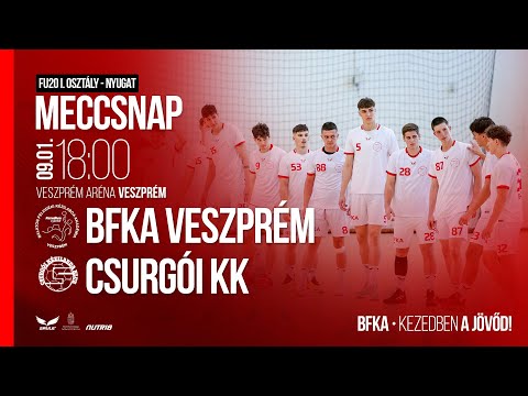 FU20 I. osztály - Nyugat | BFKA Veszprém - Csurgói KK | 2023.09.01. 18:00