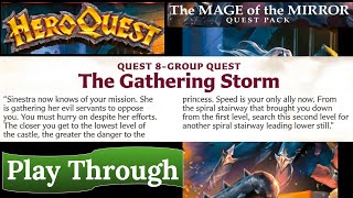 HeroQuest: The Mage of the Mirror - Quest 8: The Gathering Storm