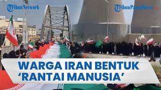Ribuan Warga Iran Bentuk Rantai Manusia Lindungi Pembangkit Listrik dari Ancaman Trump