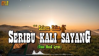 Download lagu ADUHAI SERIBU KALI SAYNG - Saleem Iklim (Reggae) I [Video Musik & Lirik] mp3