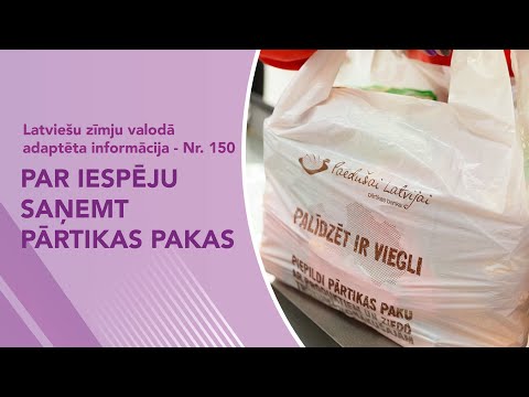 Video ziņas Nr. 150 “Par iespēju saņemt pārtikas pakas”