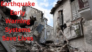 Learn How Earthquake Early Warning Systems Save Lives