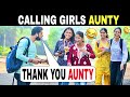 Calling Girls Aunty Prank Part 3 Prakash Peswani