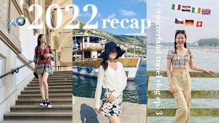 My 2022 in 10 minuets 🎞🤍 Switzerland Travel Vlog ep. 3 | Exploring Europe, A day in Zürich, Birthday