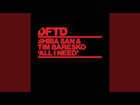 All I Need (Extended Mix)