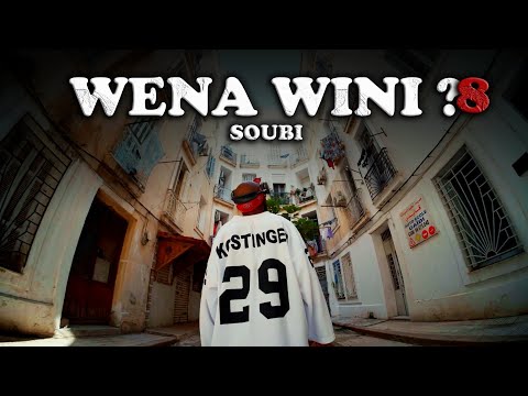SOUBI - WENA WINI? 8 ( Official Music Video)