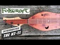 Bing Futch - Introducing the Folkcraft Instruments NT-11 - Mountain Dulcimer