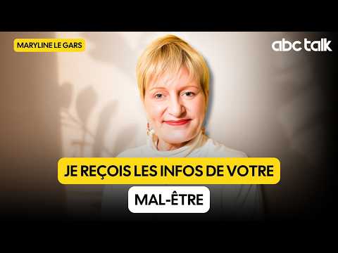 J’ai les infos de votre mal-être - Maryline LE GARS