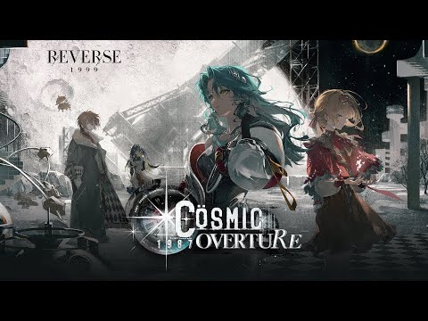 Version 2.7 Trailer - 1987 Cosmic Overture | Reverse: 1999