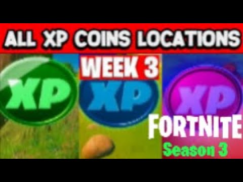 Fortnite All XP Coin Locations Week 3