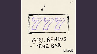 The Lilacs - Girl Behind The Bar (2026) video