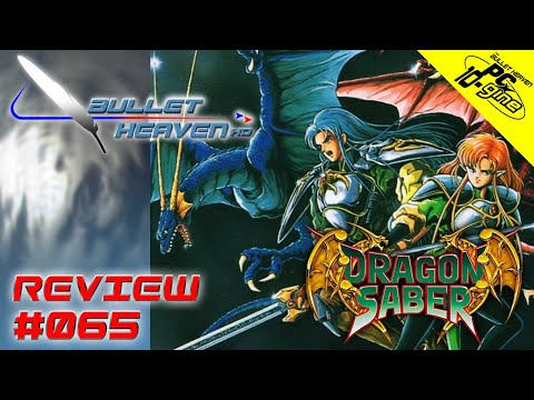 Bullet Heaven HD #065 - Dragon Saber [PC Engine]