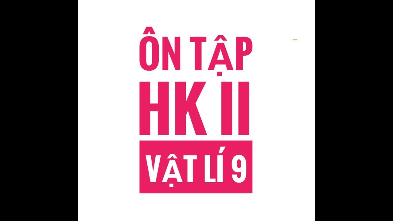 [VẬT LÍ 9] ĐỀ THI HK II có đáp án