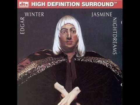 Edgar Winter - 1975 - Jasmine Nightdreams - Shuffle Low