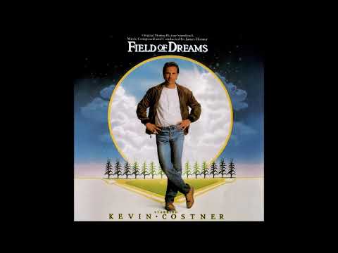 James Horner - Field of Dreams