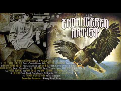 Mendo Dope - Endangered Artist (FULL ALBUM)