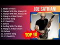 J O E S A T R I A N I 2023 MIX Top 10 Best Songs Greatest Hits Full Album