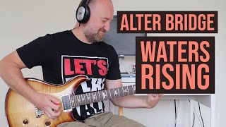 How to Play &quot;Waters Rising&quot; by Alter Bridge | Guitar Lesson