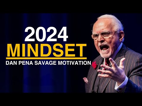 2024 GO HARD MINDSET - High Performance Lessons from Billionaire Dan Pena