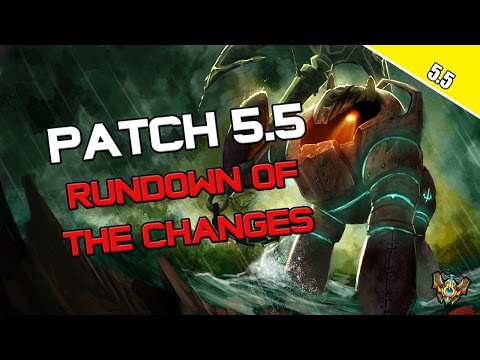 ✔ Patch 5.5 Rundown of the Changes | League of Legends | Season 5