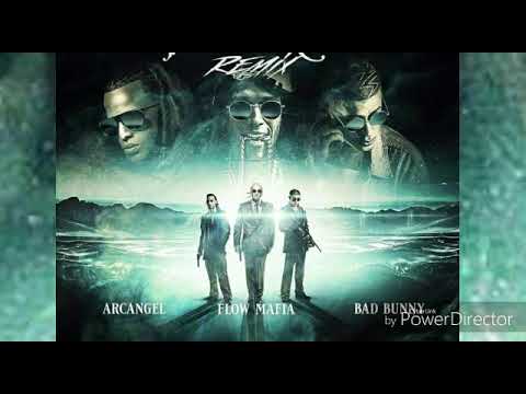 Bad Bunny x Arcangel Ft. Flow Mafia  - El Favorito De Los Capos ( Official Remix )