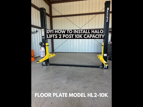 DIY How To Install HALO HL2-10K 2 post 10,000 lb capacity floor plate model