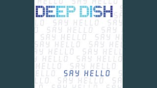 Say Hello (Angello &amp; Ingrosso Remix)