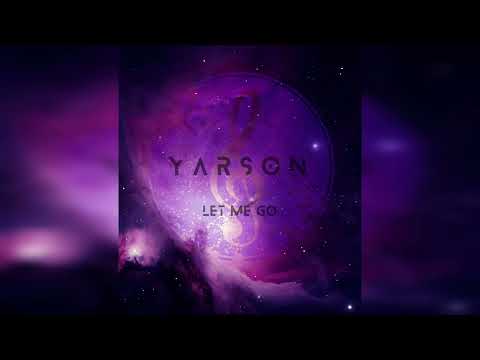 yarson - let me go