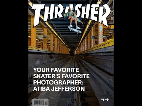 Your Favorite Skater’s Favorite Photographer： Atiba Jefferson ｜ Epicly Later'd