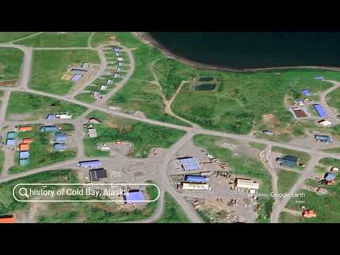 The history of Cold Bay, Alaska