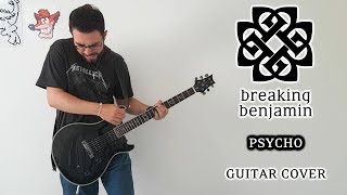 Breaking Benjamin - Psycho (Guitar Cover, with Solo)