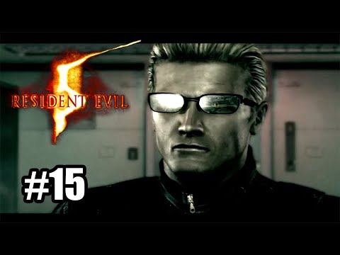 Resident Evil 5 - Part 15 - Wesker The Pest